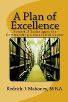 A Plan of Excellence