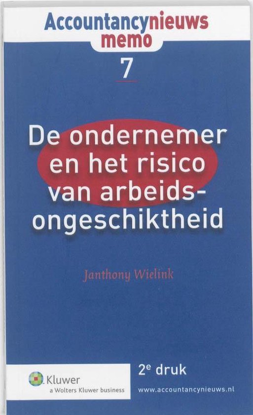 Cover van het boek 'De ondernemer en het risico van arbeidsongeschiktheid' van J.A. Wielink