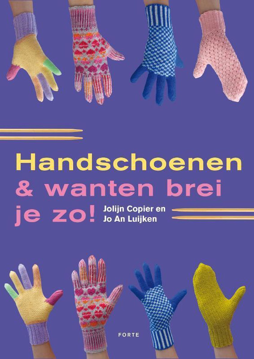 Handschoenen en wanten brei je zo!, Jolijn Copier | 9789058779250 | Boeken  | bol.com