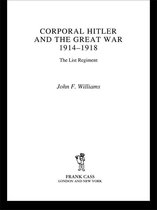 Cass Military Studies - Corporal Hitler and the Great War 1914-1918
