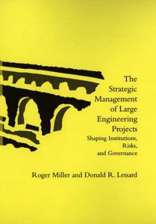 The Strategic Management of Large Engineering Projects - cover