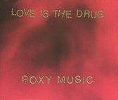 Love Is the Drug