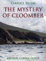 Classics To Go - The Mystery of Cloomber