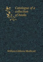 Catalogue of a collection of books