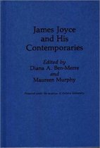 James Joyce and His Contemporaries