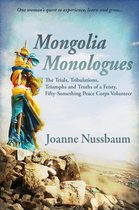 Mongolia Monologues
