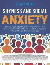 Shyness and Social Anxiety
