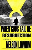 When Gods Fail III