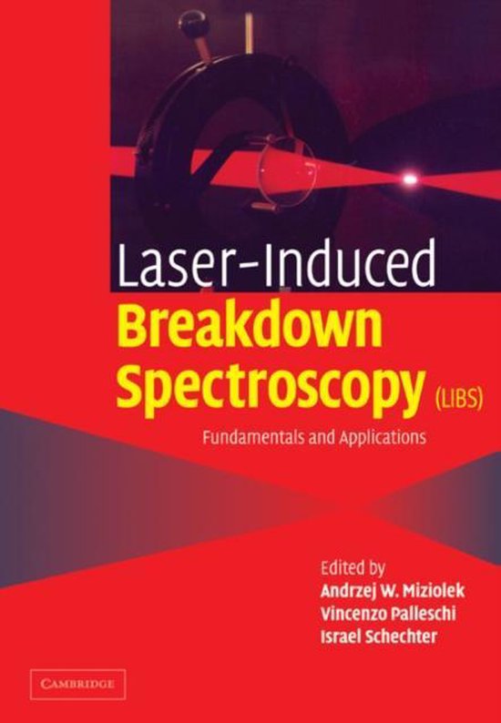 Laser Induced Breakdown Spectroscopy 9780521071000 Miziolek