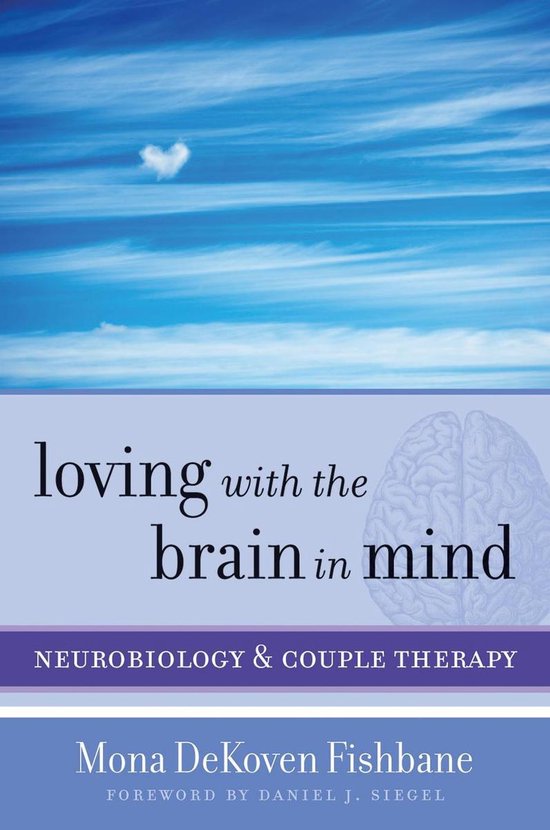 Loving with the Brain in Mind - cover