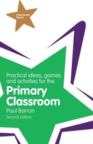 Classroom Gems - Practical Ideas, Games and Activities for the Primary Classroom