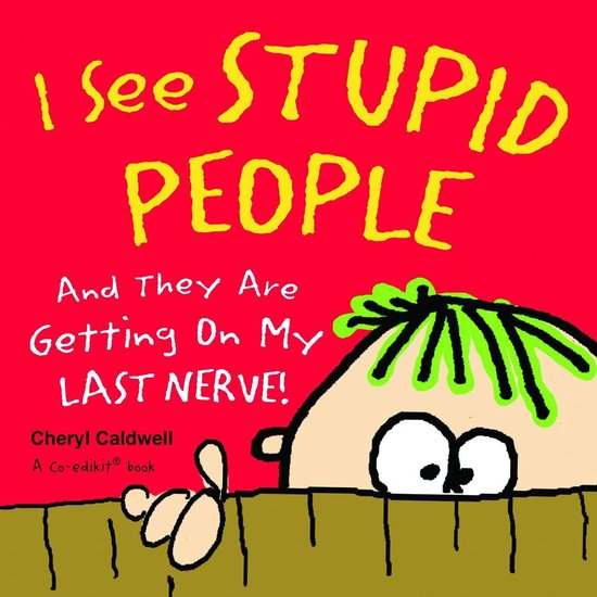 I See Stupid People - cover