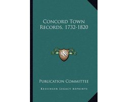 Concord Town Records, 1732-1820