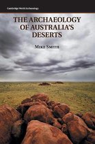 Archaeology Of Australia'S Deserts