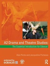 A2 Drama & Theatre Studies