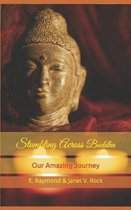 Stumbling Across Buddha
