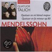 Félix Mendelssohn: String Quartet in E flat major; String Quartet in F minor, Op. 80; Pieces for string quartet, Op.