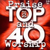 Top 40 Praise And Worship Vol. 2