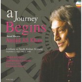 Amjad Ali Khan - A Journey Begins Volume 1 (2 CD)
