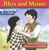 Welsh Folk Tales in a Flash: Rhys and Meinir