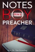Notes from a Boy Preacher