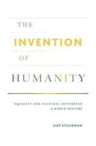 The Invention of Humanity