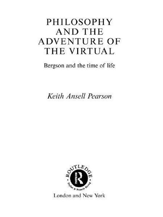 Philosophy and the Adventure of the Virtual - cover
