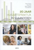 20 Jaar huisartspraktijk in Vlaanderen (1994-2013)