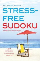 Will Shortz Presents Stress-Free Sudoku