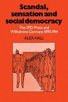 Scandal, Sensation And Social Democracy