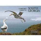 A Visitor's Guide To South Georgia