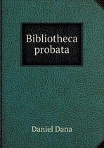 Bibliotheca probata