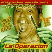 Dirty Urban Sounds, Vol. 1: La Operacion