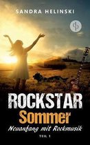 Neuanfang mit Rockmusik - Rockstar Sommer (Teil 1)