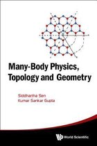 Many-Body Physics Topology & Geometry