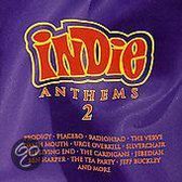 Indie Anthems 2