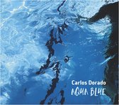 Carlos Dorado - Aqua Blue (CD)