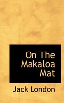 On the Makaloa Mat