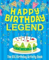 Happy Birthday Legend - The Big Birthday Activity Book