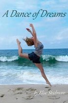 A Dance of Dreams