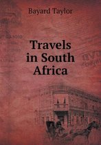 Travels in South Africa
