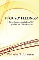 F*ck Yo' Feelings Booklet