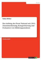 Winker, F: Aufstieg des Front National seit 2011. Zusammenfa