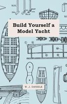 Build Yourself a Model Yacht
