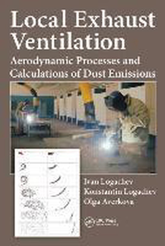 Local Exhaust Ventilation 9781498720632 Konstantin Logachev