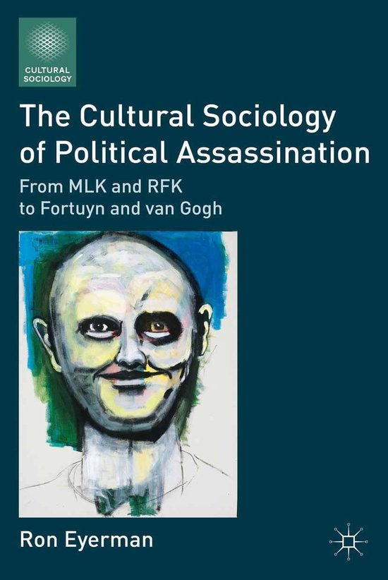 Cultural Sociology - The Cultural Sociology of Political Ass ... - cover