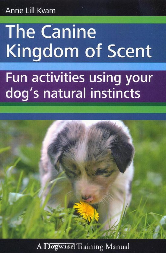 The Canine Kingdom of Scent - cover
