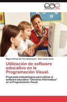 Utilizacion de Software Educativo En La Programacion Visual.
