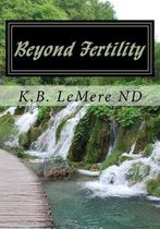 Beyond Fertility