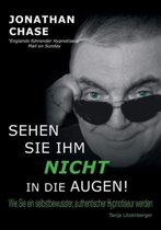 Sehen Sie Ihm Nicht in die Augen!